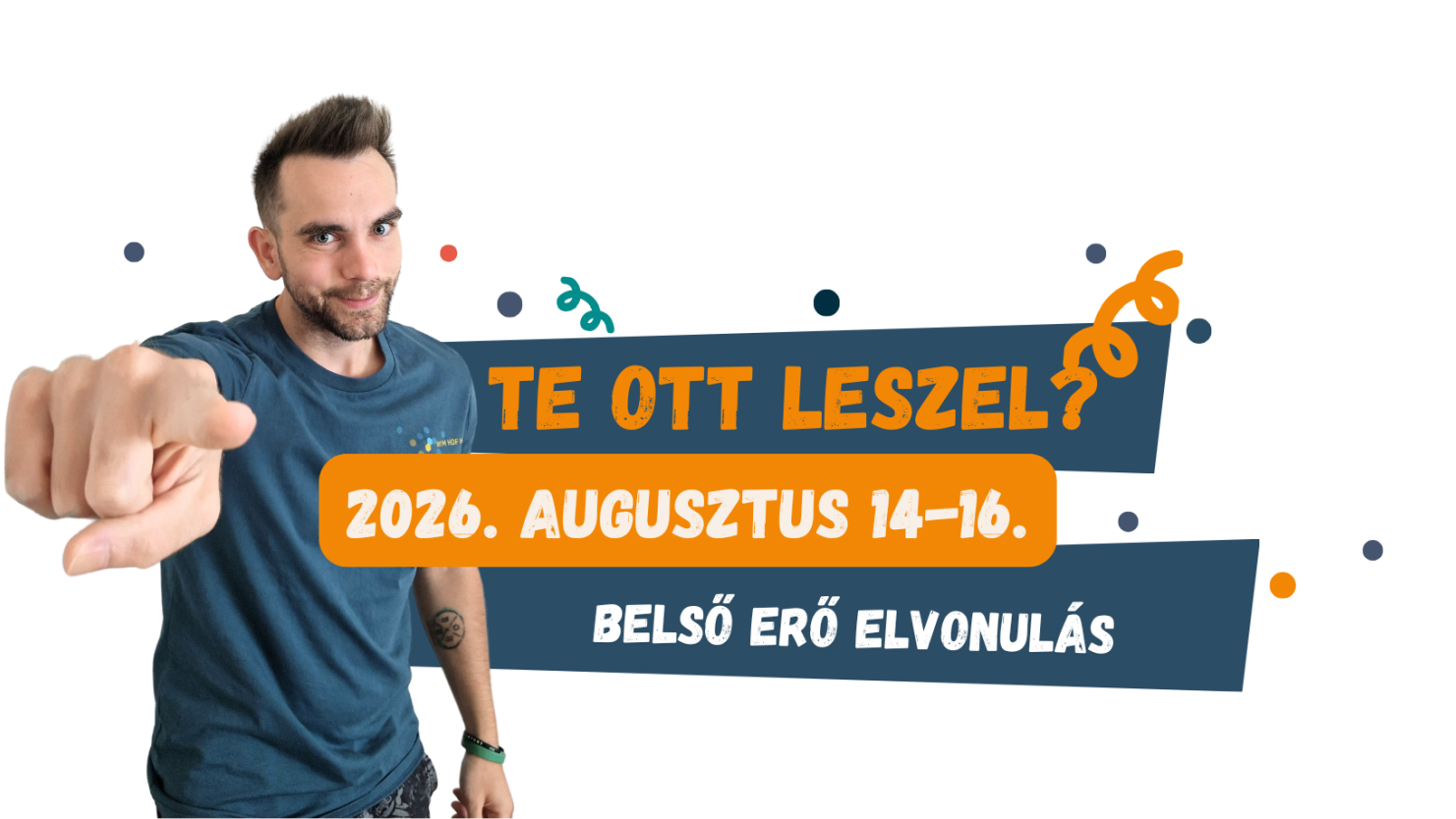 Belső Erő Elvonulás 2026